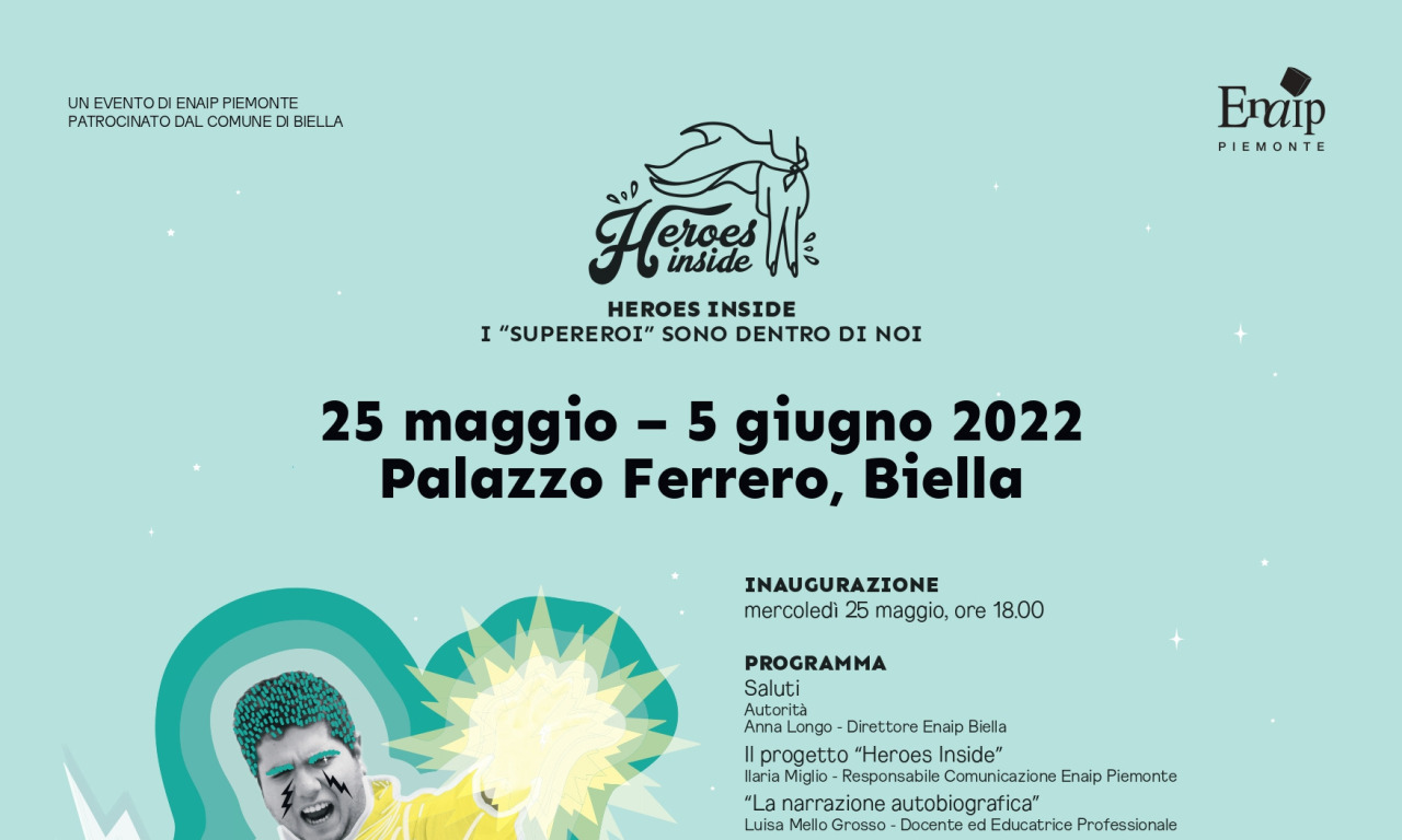 Mostra HEROES INSIDE a cura di Enaip Biella